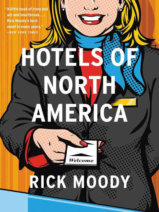 Title details for Hotels of North America by Rick Moody - Available